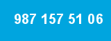 987 157 51 06